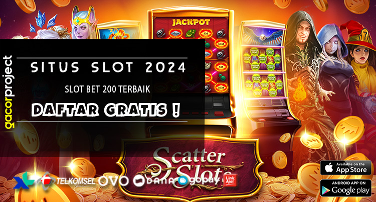 Slot Bet 200 Tеrbаіk