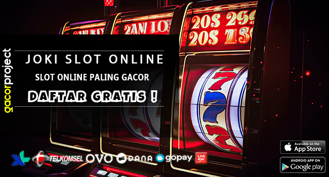 Slot Online Paling Gacor